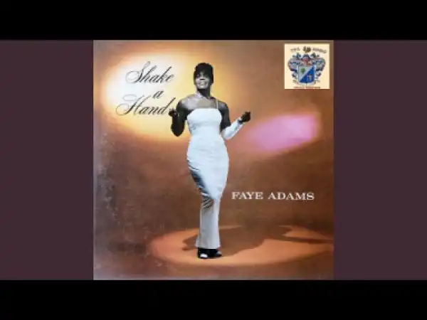 Faye Adams - It Hurts Me to My Heart